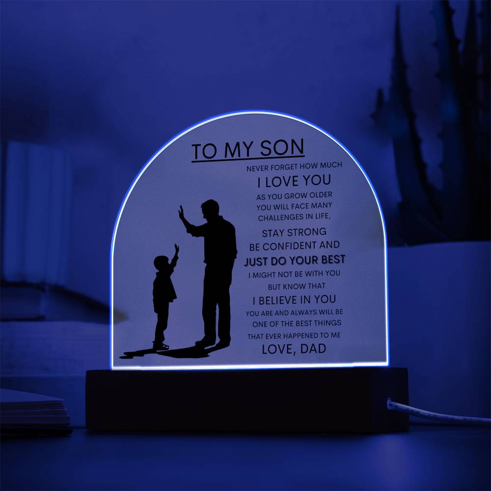 To my Son, Dad Plaque