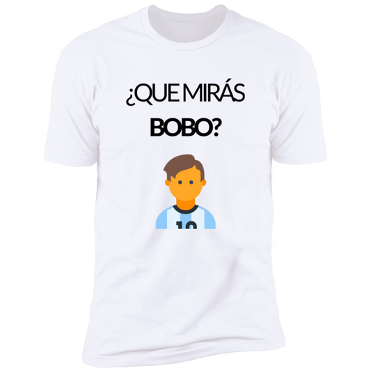Que Miras Bobo / T-shirt