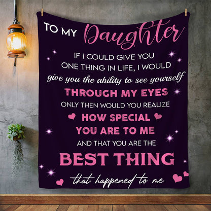 To My Daughter - Premium Plush Blanket