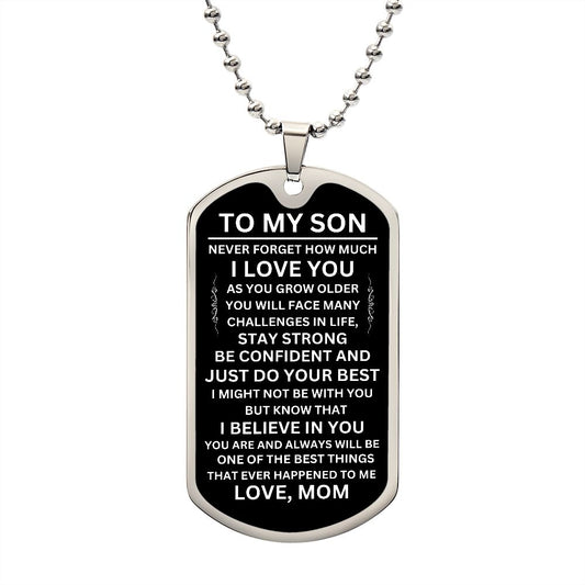 To My Son / Love Mom / Dog Tag